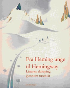 2000x2000Fra_Hemings_unge_til_Hemingway_Forside